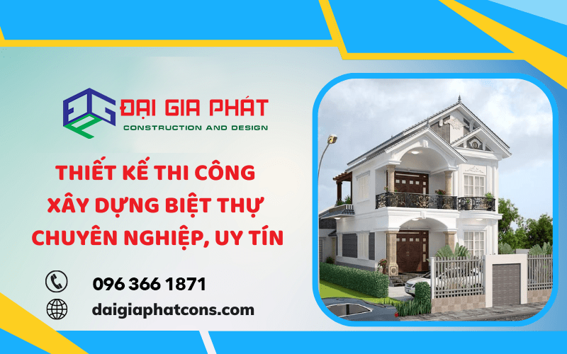 thiết kế thi công xây dựng biệt thự